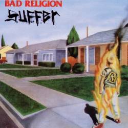 Bad Religion : Suffer